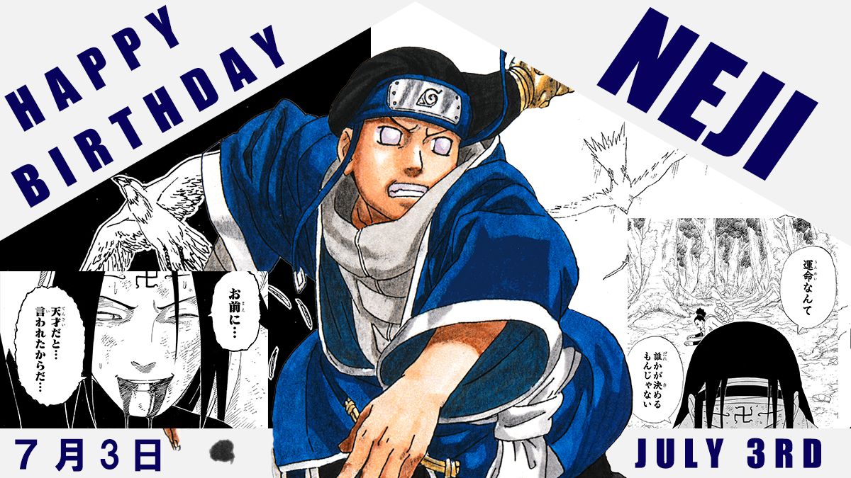 [Birthday Column] Celebrating Neji's Birthday on 7/3! Looking Back on ...